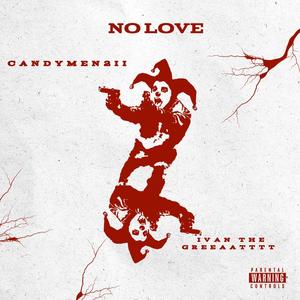 No Love (Explicit)