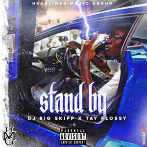 Stand By (Explicit)