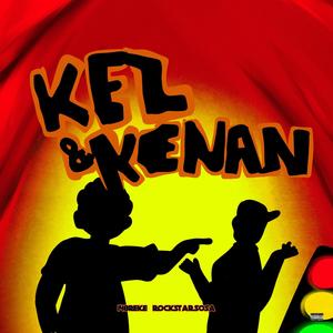 Kel & Kenan (Explicit)