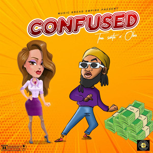 Confused (Explicit)