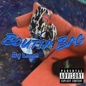 bouttabag (Explicit)