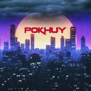 Pokhuy (Explicit)