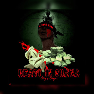 Death in Ghana (Explicit)