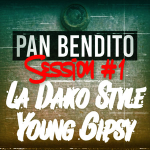 PAN BENDITO SESSION #1