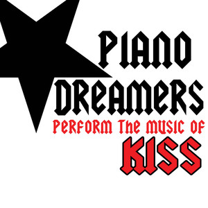 Piano Dreamers Perform the Music of KISS