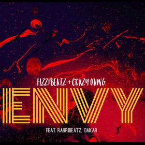 Envy (feat. Rarri beatz & Dakar) (Explicit)