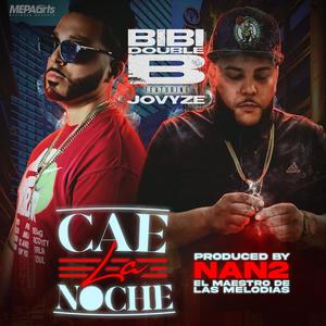 Cae La Noche (feat. Jovyze)