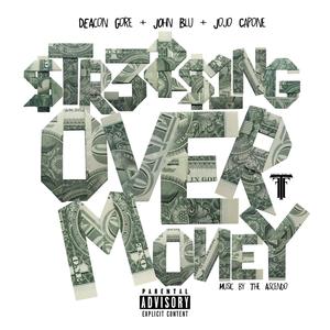 Stressing Over Money (feat. John Blu & JoJo Capone) [Explicit]