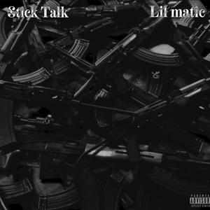 Stick Talk (feat. Yellah & Azmatic) [Explicit]