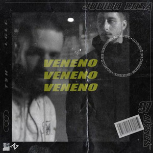 Veneno (Explicit)