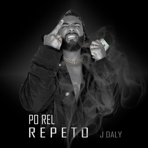 Po Rel Repeto (Explicit)