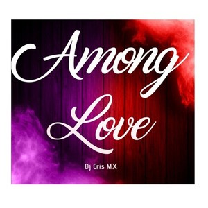 Among Love