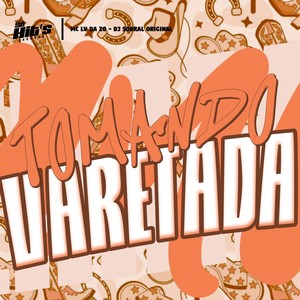 Tomando Varetada (Explicit)