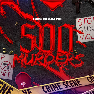 500 Murders (Explicit)