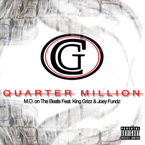 Quarter Million (Explicit)
