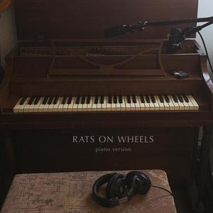 Rats On Wheels (Piano Version)