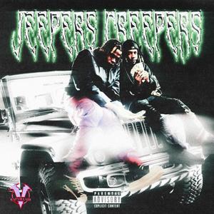 Jeepers Creepers (feat. alley rocket) (Explicit)