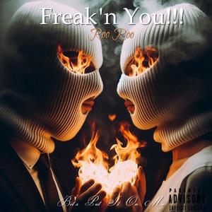 Freak'n You (Explicit)