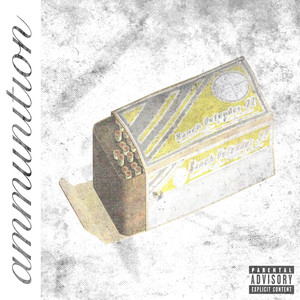 AMMUNITION (Explicit)