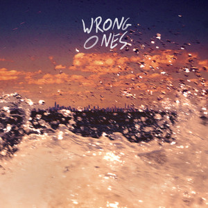 Wrong Ones