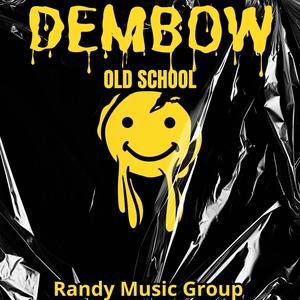 Dembow Old School