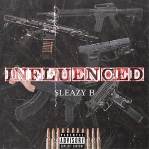 Influenced (Explicit)