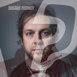 Tänään lupaan (Radio Edit|Explicit)