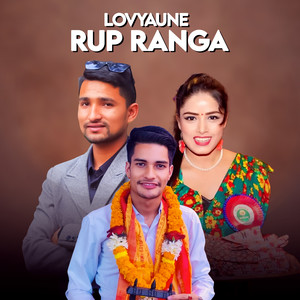 Lovyaune Rup Ranga
