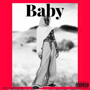 Baby (Explicit)