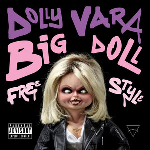 Big Doll Freestyle (Explicit)