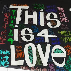 THIS IS 4 LOVE