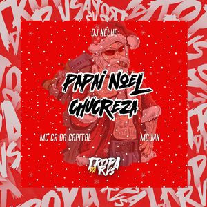 Papai Noel Chucreza (Explicit)