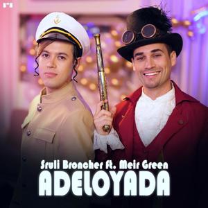 Adeloyada (feat. Meir Green)