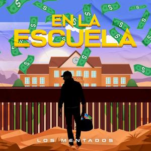EN LA ESCUELA (Explicit)