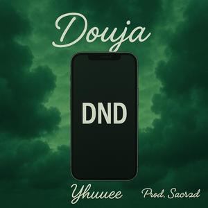 Douja (Explicit)