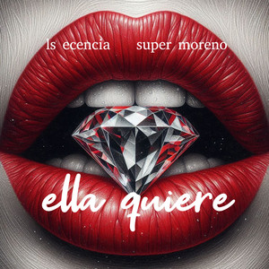 ella quiere (Explicit)