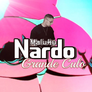 Grande Culo (Explicit)