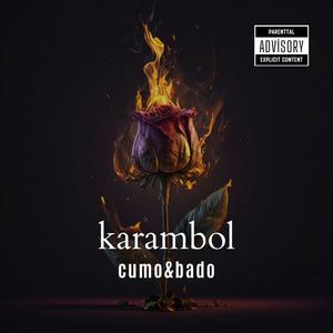 Karambol (feat. Bado) (Explicit)