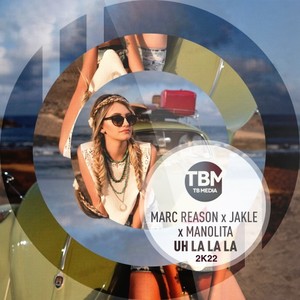 Uh La La La 2K22 (Extended Version)