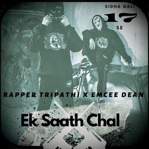 Ek Saath Chal (feat. Dean) (Explicit)