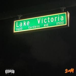 Lake Victoria Gardens Ave (Explicit)