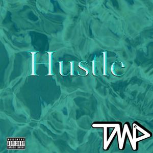 Hustle (Explicit)