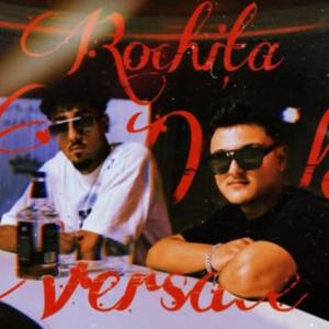 Rochita De La Versace (feat. ANDREY)