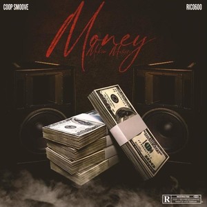 Money Makin Music (Explicit)