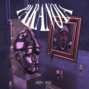 Paranoia (Explicit)