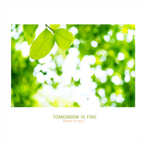 내일도 맑음 (Tomorrow Is Fine)