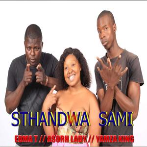 Standwa sam (feat. YAMZA KING & ASORH LADY)