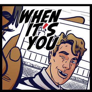 When It's You (Explicit)