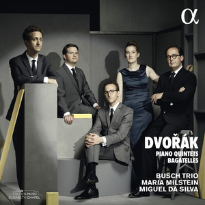 Dvořák: Piano Quintets & Bagatelles