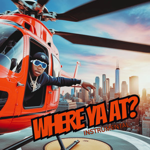 Where Ya at? (Instrumental)